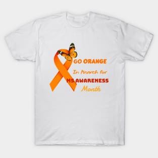 Go orange Month T-Shirt